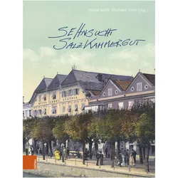 Sehnsucht Salzkammergut, Fachbücher von Michael John, Herta Neiss
