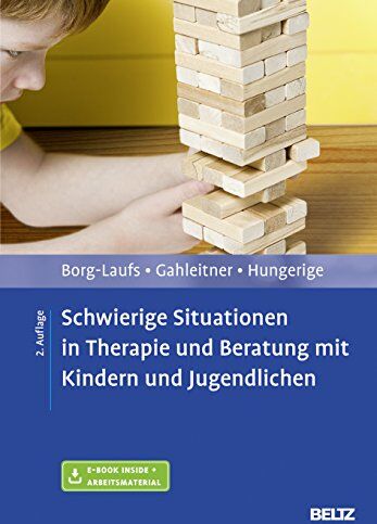 Michael Borg-Laufs - Schwierige Situationen in Therapie und Beratung mit Kindern und Jugendlichen: Mit E-Book inside und Arbeitsmaterial - Preis vom 09.10.2026 07:28:09 h
