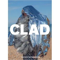 Clad, Fachbücher von Jackie Nickerson