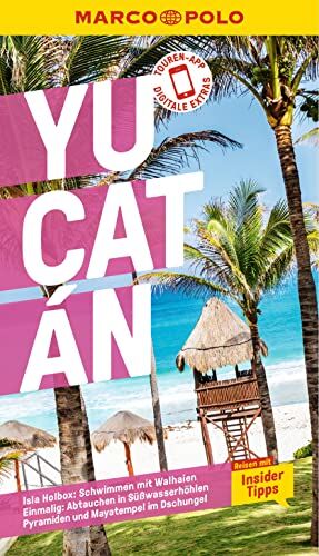 Birgit Müller-Wöbcke - MARCO POLO Reiseführer Yucatan: Reisen mit Insider-Tipps. Inkl. kostenloser Touren-App - Preis vom 10.10.2026 11:48:34 h