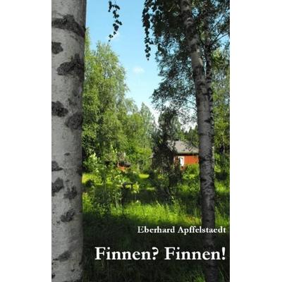 Finnen? Finnen!, Taschenbuch von Eberhard Apffelstaedt, Labonde, H, 978-3-937507-20-0