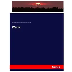 Werke, Fachbücher von Carl Friedrich Gauss, Ernst Christian Julius Schering