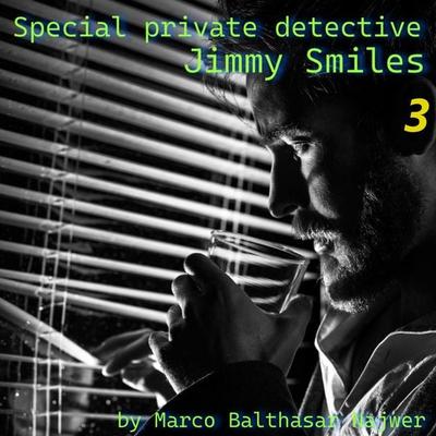 Special private detective Jimmy Smiles - Marco Balthasar Najwer, Audio, 9783690601245