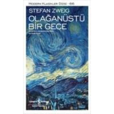 Olaganüstü Bir Gece, Taschenbuch von Stefan Zweig, Türkiye Is Bankasi Kültür Yayinlari, 978-605--332609-0