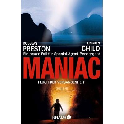 Maniac, Taschenbuch von Lincoln Child,Douglas Preston, Knaur Taschenbuch, 978-3-426-63654-1