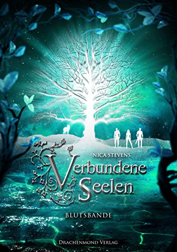 Nica Stevens - Verbundene Seelen: Blutsbande - Preis vom 09.10.2026 07:28:09 h