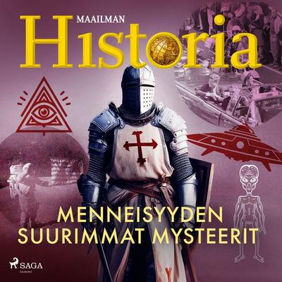 Menneisyyden suurimmat mysteerit - Maailman historia, Audio, 4071498588819