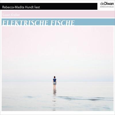 Elektrische Fische - Susan Kreller, Audio, 4066004045283