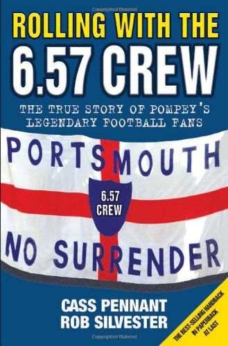 Cass Pennant - Rolling with the 6.57 Crew: The True Story of Pompey's Legendary Football Fans - Preis vom 09.10.2026 07:28:09 h