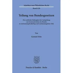 Teilung von Bundesgesetzen., Fachbücher von Gernot Fritz