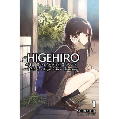 Higehiro: After Being Rejected, I Shaved and Took in a High School Runaway, Vol. 1 (Light Novel), Taschenbuch von Shimesaba, Yen Press,