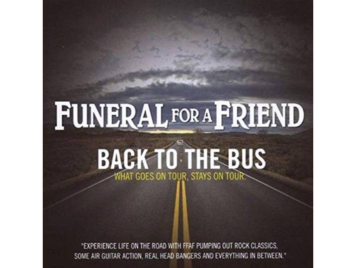 Funeral For A Friend - Back To The Bus
