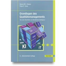 Grundlagen des Qualitätsmanagements, Fachbücher von Peter Groh, Georg Benes