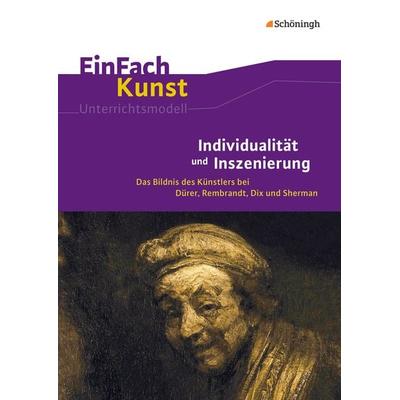 EinFach Kunst, Taschenbuch von Sebastian Arnold,Kati Kemper, Schöningh Verlag in Westermann Bildungsmedien, 978-3-14-018141-9