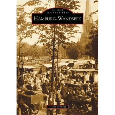 Hamburg - Wandsbek, Taschenbuch von Helmuth Fricke, Sutton, 978-3-89702-663-6