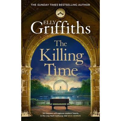 The Killing Time, Taschenbuch von Elly Griffiths, Quercus Publishing Plc, 978-1-5294-3339-5