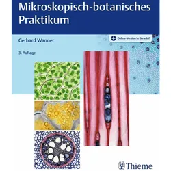 Mikroskopisch-botanisches Praktikum, Fachbücher von Gerhard Wanner