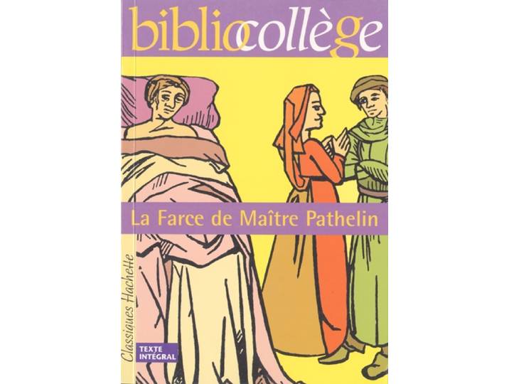 Bibliocollège - La Farce de Maître Pathelin (Poche)