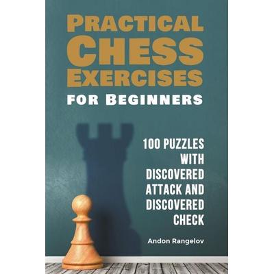 100 Puzzles with Discovered Attack and Discovered Check, Taschenbuch von Andon Rangelov, Andon Rangelov