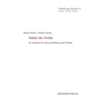 Fabeln der Antike, Taschenbuch von , Aisthesis, 978-3-8498-2096-1