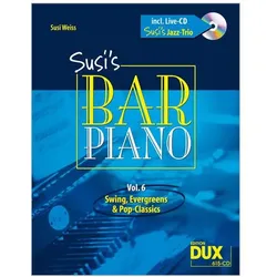 Susi's Bar Piano 6. Besetzung: Klavier zu 2 Händen + CD, Fachbücher von Susi Weiss