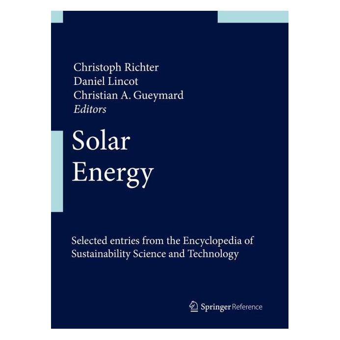 Springer Solar Energy (Englisch, Hardcover, Christian A. Gueymard, Christoph Richter, Daniel Lincot) (67750080)