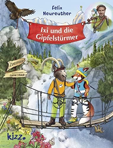 Felix Neureuther - Ixi und die Gipfelstürmer - Preis vom 10.10.2026 11:48:34 h