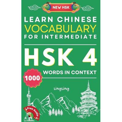 Learn Chinese Vocabulary for Intermediate, Taschenbuch von Ling Ling, LingLing Mandarin, 978-1-917457-11-8