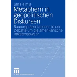 Metaphern in geopolitischen Diskursen, Fachbücher von Jan Helmig