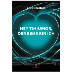 Hey T(H)Umor, Der Boss Bin Ich, Ratgeber von Christina Boss