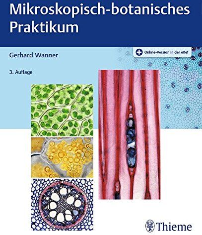 Gerhard Wanner - Mikroskopisch-botanisches Praktikum - Preis vom 15.10.2026 23:06:25 h