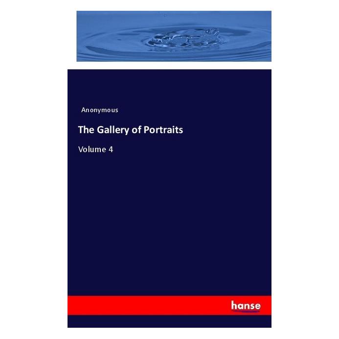 Hansebooks The Gallery of Portraits (Englisch, Softcover, Anonymous) (55973523)