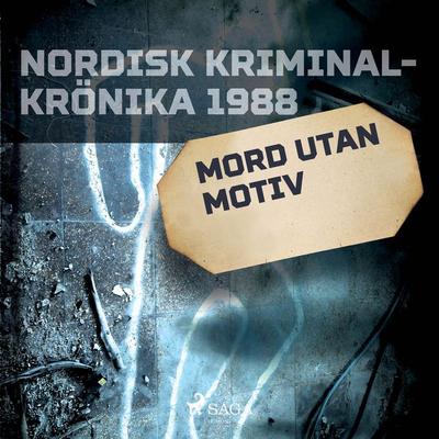 Mord utan motiv - , Audio, 9788726679182