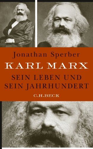 Jonathan Sperber - Karl Marx: Sein Leben und sein Jahrhundert - Preis vom 12.10.2026 11:37:12 h