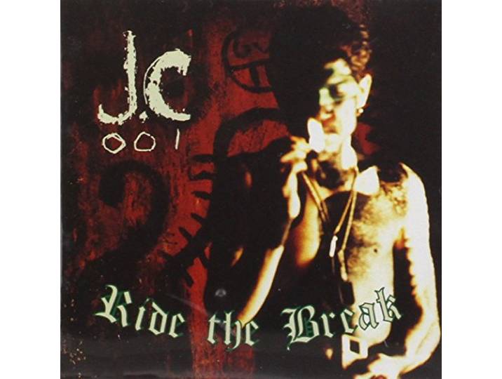 JC-001 & D-ZIRE-RIDE THE BREAK