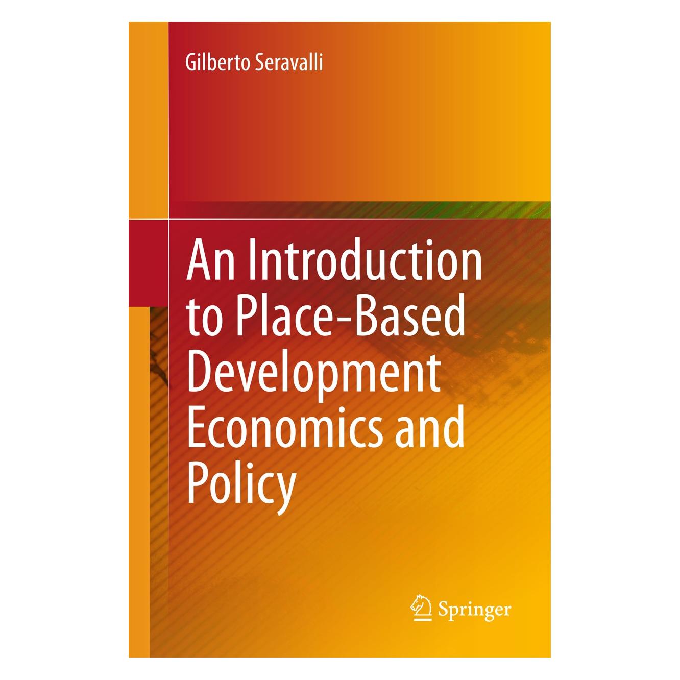 Springer Seravalli:An Introduction to Place-Base (Englisch, Hardcover, Gilberto Seravalli) (9783319153766)