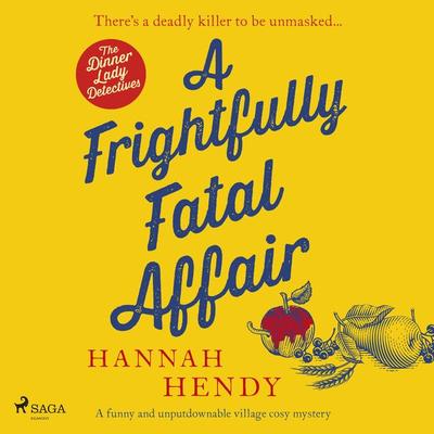 A Frightfully Fatal Affair - Hannah Hendy, Audio, 4069828487567