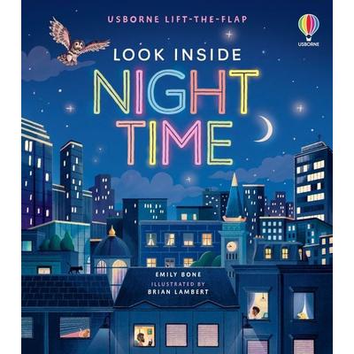 Look Inside Night Time, Gebundene Ausgabe von Emily Bone, Usborne, 978-1-80370-126-4