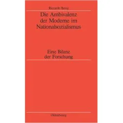 Die Ambivalenz der Moderne im Nationalsozialismus, Fachbücher von Riccardo Bavaj
