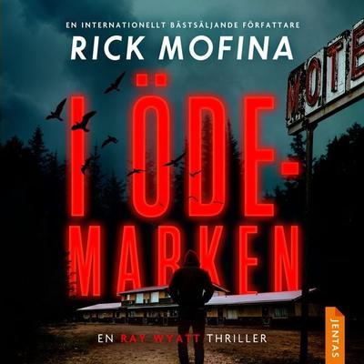 I ödemarken - Rick Mofina, Audio, 9788742805367