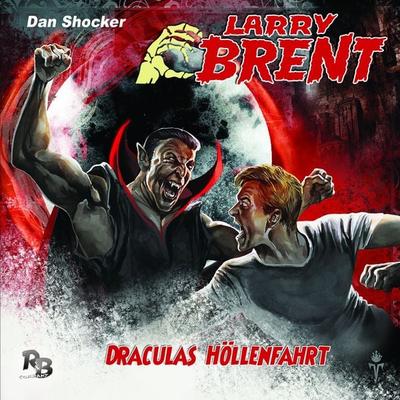 LARRY BRENT 13: Draculas Höllenfahrt - Dan Shocker, Audio, 4042564147537