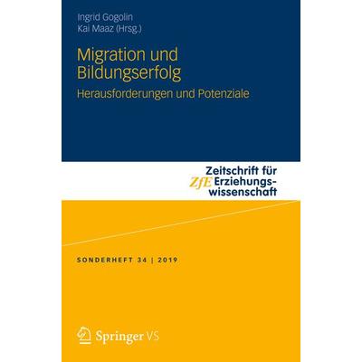 Migration und Bildungserfolg, Taschenbuch von , Springer Fachmedien Wiesbaden GmbH, 978-3-658-21241-4