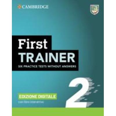 First Trainer 2 Six Practice Tests Without Answers with Interactive Bsmart eBook Edizione Digitale, Taschenbuch von , Cambridge University Press,