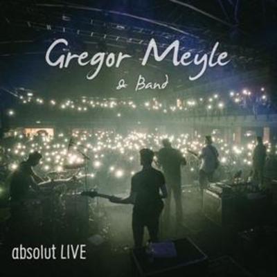 Gregor Meyle & Band - absolut Live - Gregor Meyle, CD