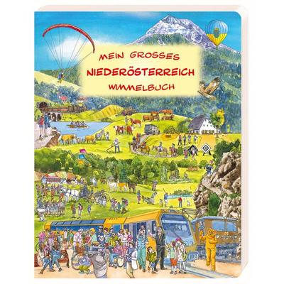 Mein großes Niederösterreich Wimmelbuch, Gebundene Ausgabe von , Breitschopf Medien Verlag, 978-3-7004-4510-4
