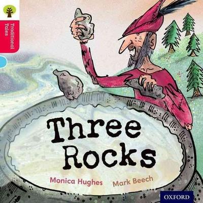 Oxford Reading Tree Traditional Tales: Level 4: Three Rocks, Taschenbuch von Monica Hughes,Nikki Gamble,Thelma Page, Oxford University Press,