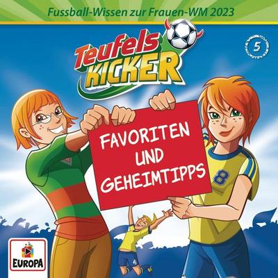 Frauen-WM-Wissen 05 - Favoriten und Geheimtipps - Nico Kosian, Audio, 4066339797529