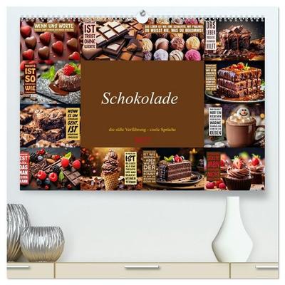 Schokolade - die süße Verführung - coole Sprüche (hochwertiger Premium Wandkalender 2027 DIN A2 quer), Kunstdruck in Hochglanz