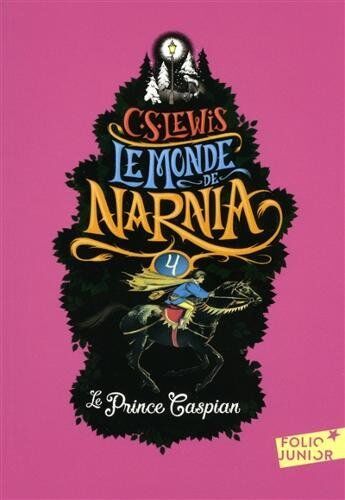 Lewis, Clive Staples - Le monde de Narnia. Vol. 4. Le prince Caspian - Preis vom 15.10.2026 23:06:25 h