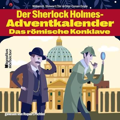 Das römische Konklave - Arthur Conan Doyle,William K. Stewart, Audio, 9783991719014